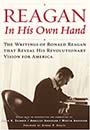 Reagan, In His Own Hand by Ronald Reagan